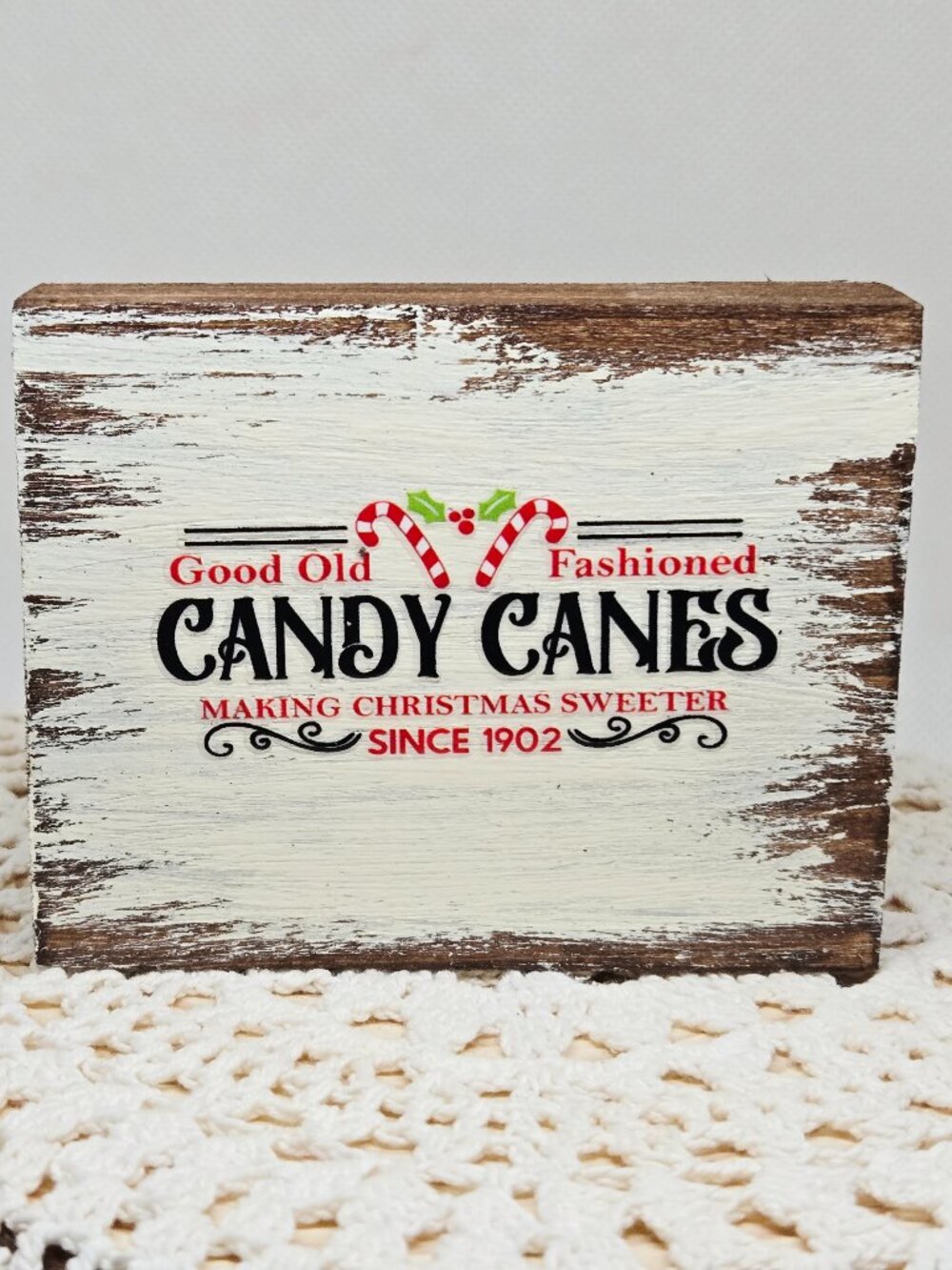 Handcrafted Christmas Decor, Shelf Sitter, "Good Old Fashioned Candy Canes" Sign
